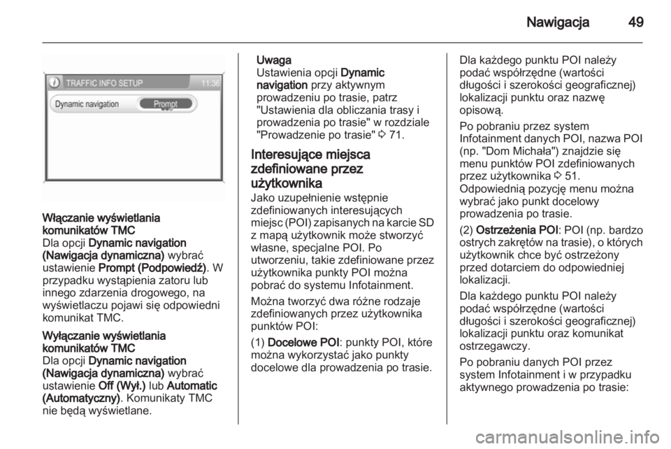 OPEL ANTARA 2012  Instrukcja obsługi systemu audio-nawigacyjnego (in Polish) 