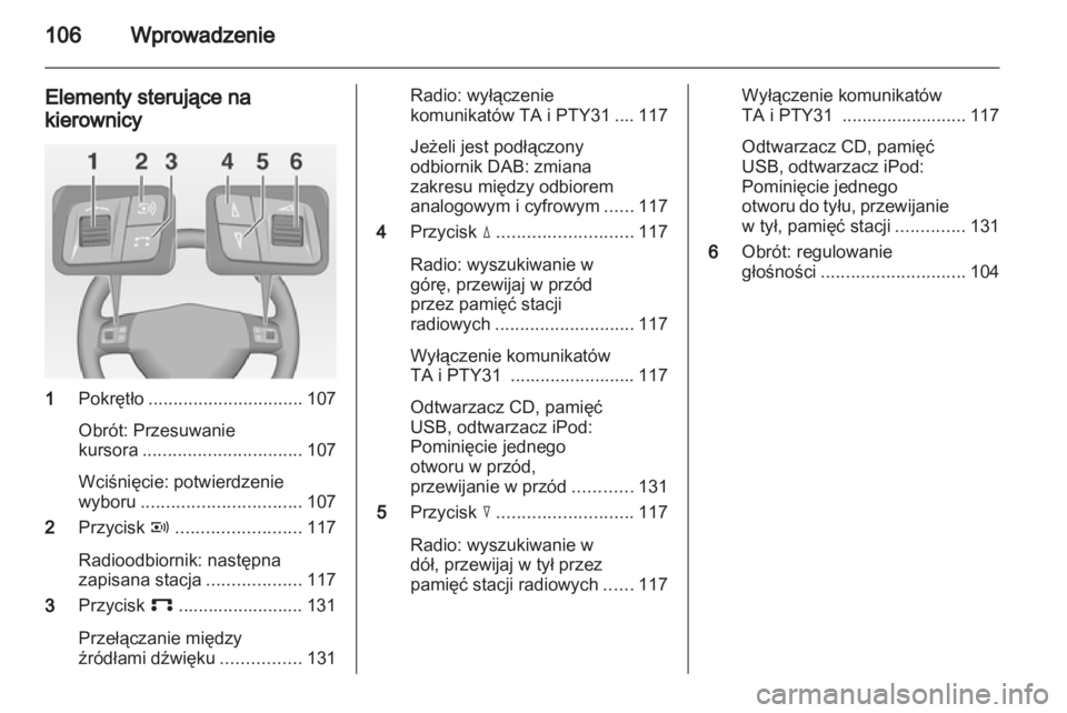 OPEL ANTARA 2013  Instrukcja obsługi systemu audio-nawigacyjnego (in Polish) 
