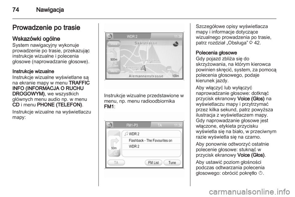 OPEL ANTARA 2013  Instrukcja obsługi systemu audio-nawigacyjnego (in Polish) 