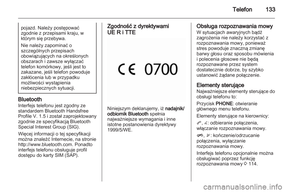 OPEL ASTRA J 2013.5  Instrukcja obsługi systemu audio-nawigacyjnego (in Polish) 