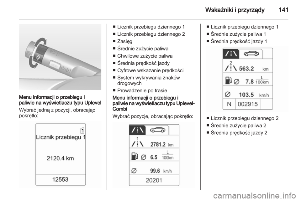 OPEL ASTRA J 2013.5  Instrukcja obsługi (in Polish) 