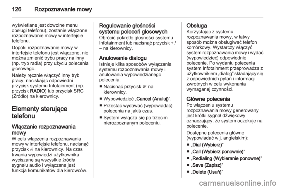 OPEL CASCADA 2013.5  Instrukcja obsługi systemu audio-nawigacyjnego (in Polish) 