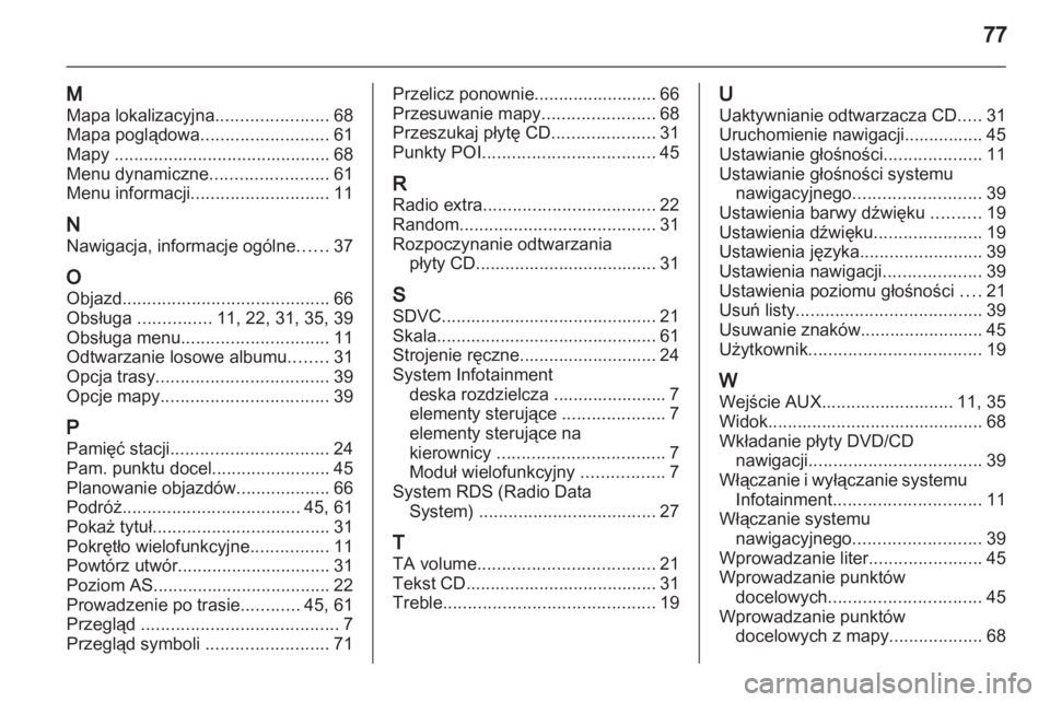 OPEL COMBO 2011  Instrukcja obsługi systemu audio-nawigacyjnego (in Polish) 