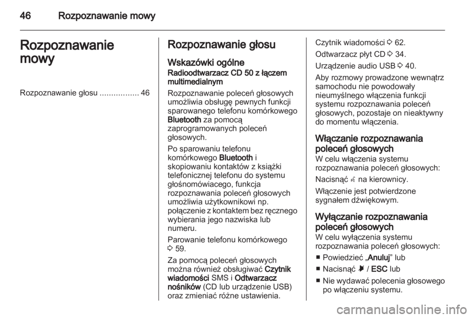 OPEL COMBO D 2013  Instrukcja obsługi systemu audio-nawigacyjnego (in Polish) 