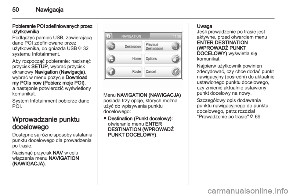 OPEL CORSA 2011  Instrukcja obsługi systemu audio-nawigacyjnego (in Polish) 