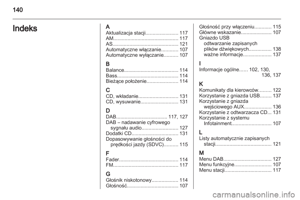 OPEL CORSA 2013  Instrukcja obsługi systemu audio-nawigacyjnego (in Polish) 