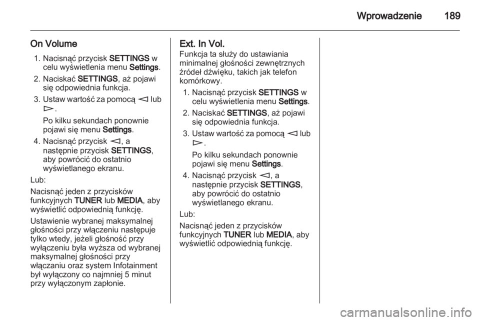 OPEL CORSA 2013  Instrukcja obsługi systemu audio-nawigacyjnego (in Polish) 