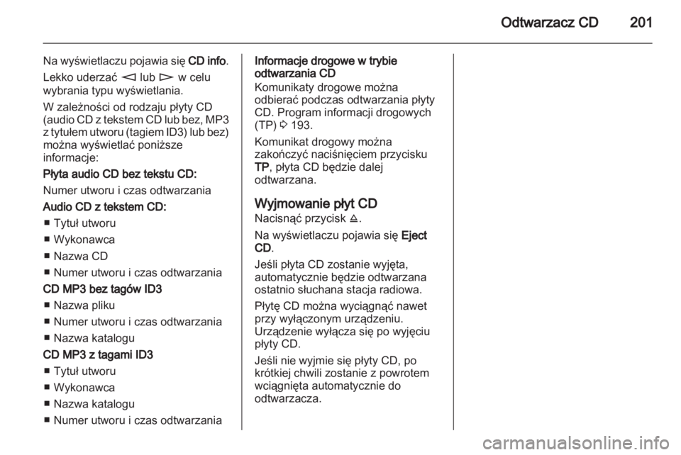 OPEL CORSA 2013  Instrukcja obsługi systemu audio-nawigacyjnego (in Polish) 
