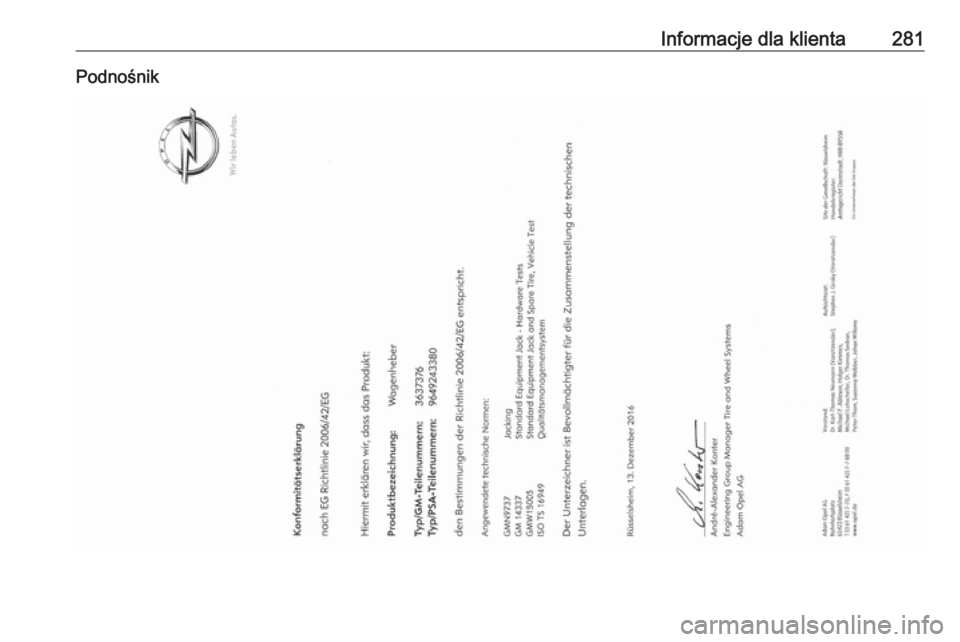 OPEL GRANDLAND X 2018  Instrukcja obsługi (in Polish) Informacje dla klienta281Podnośnik 