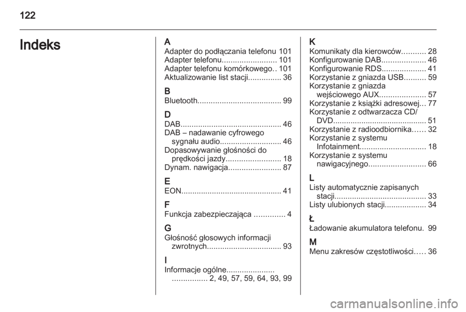 OPEL INSIGNIA 2010.5  Instrukcja obsługi systemu audio-nawigacyjnego (in Polish) 