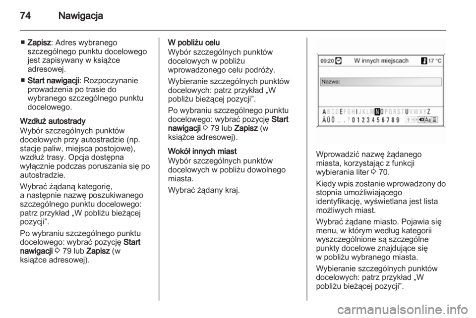 OPEL INSIGNIA 2010.5  Instrukcja obsługi systemu audio-nawigacyjnego (in Polish) 