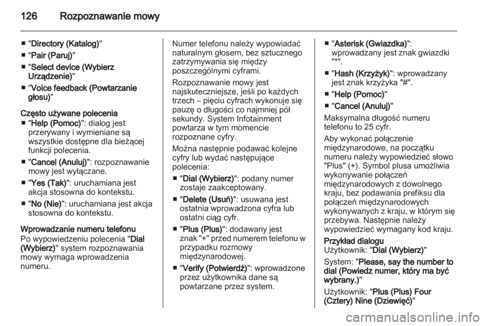 OPEL INSIGNIA 2013  Instrukcja obsługi systemu audio-nawigacyjnego (in Polish) 