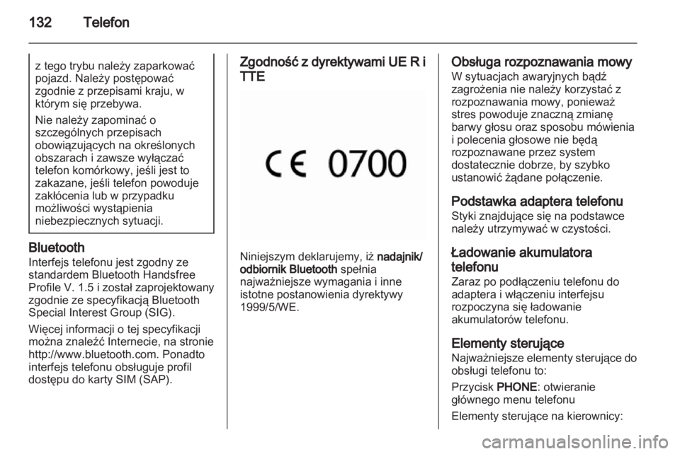 OPEL INSIGNIA 2013  Instrukcja obsługi systemu audio-nawigacyjnego (in Polish) 