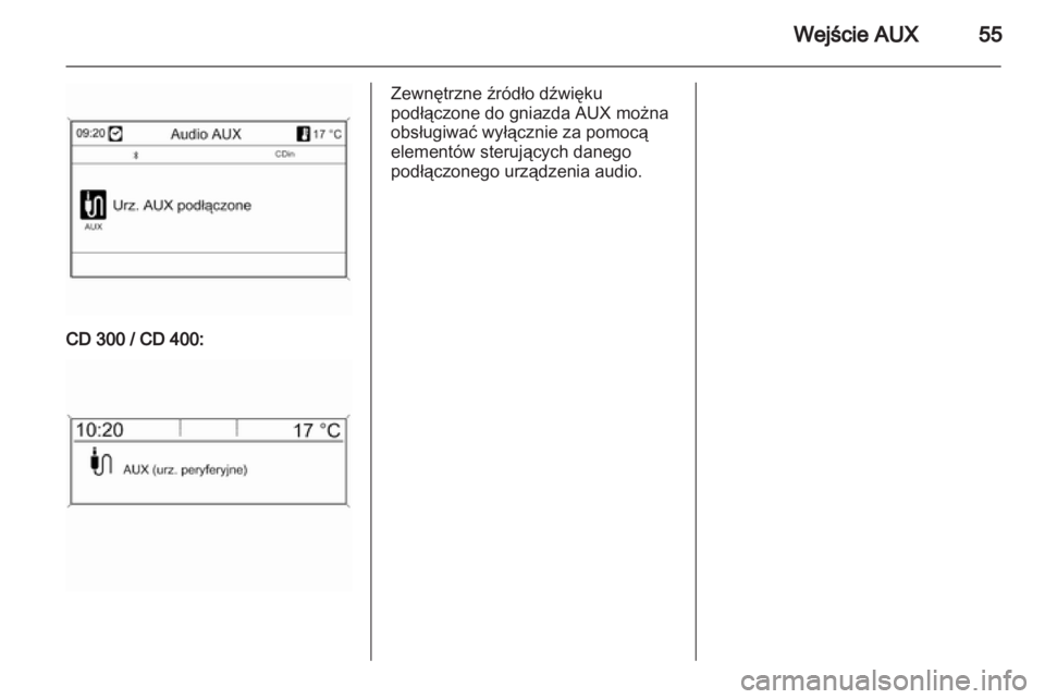 OPEL INSIGNIA 2013  Instrukcja obsługi systemu audio-nawigacyjnego (in Polish) 