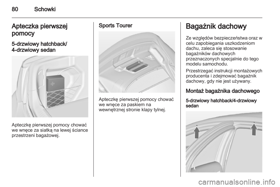 OPEL INSIGNIA 2013  Instrukcja obsługi (in Polish) 