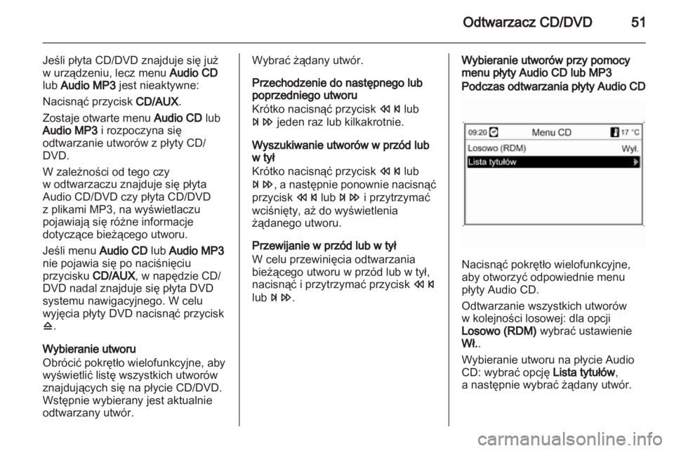 OPEL MERIVA 2011  Instrukcja obsługi systemu audio-nawigacyjnego (in Polish) 