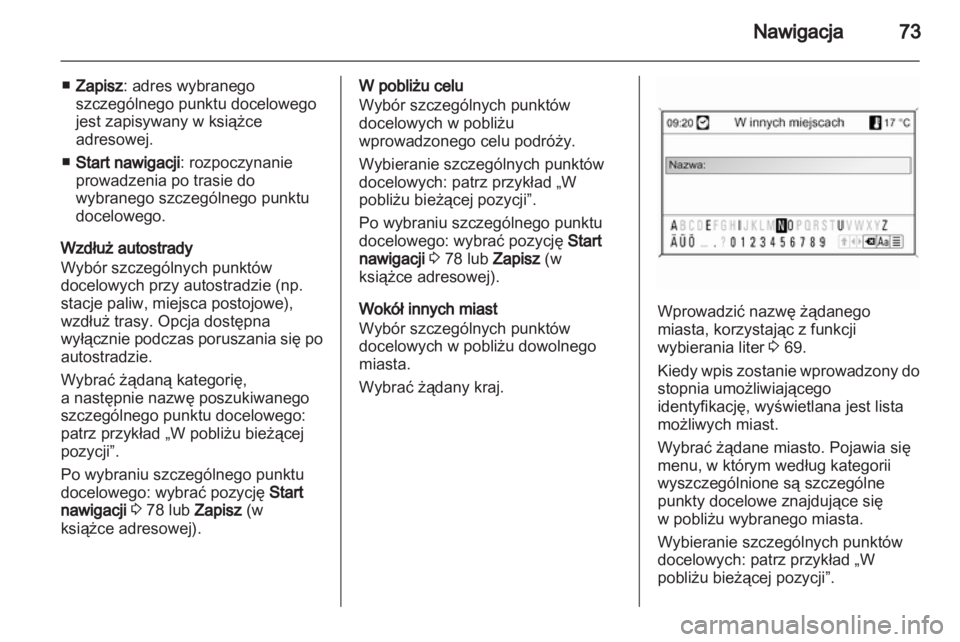 OPEL MERIVA 2011  Instrukcja obsługi systemu audio-nawigacyjnego (in Polish) 