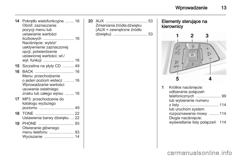 OPEL MERIVA 2011.25  Instrukcja obsługi systemu audio-nawigacyjnego (in Polish) 