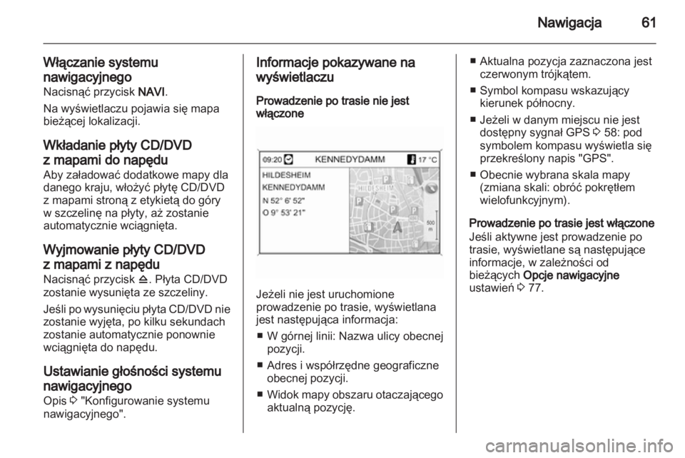 OPEL MERIVA 2011.5  Instrukcja obsługi systemu audio-nawigacyjnego (in Polish) 