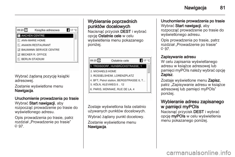 OPEL MERIVA 2012  Instrukcja obsługi systemu audio-nawigacyjnego (in Polish) 