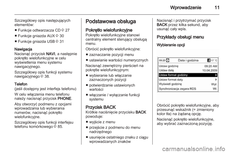 OPEL MOKKA 2013  Instrukcja obsługi systemu audio-nawigacyjnego (in Polish) 