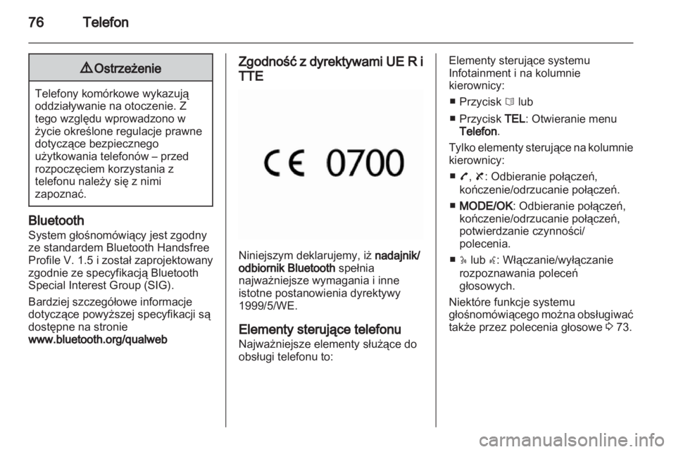 OPEL VIVARO 2013  Instrukcja obsługi systemu audio-nawigacyjnego (in Polish) 