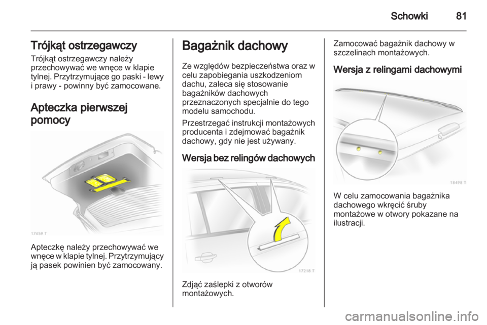 OPEL ZAFIRA 2013  Instrukcja obsługi (in Polish) 