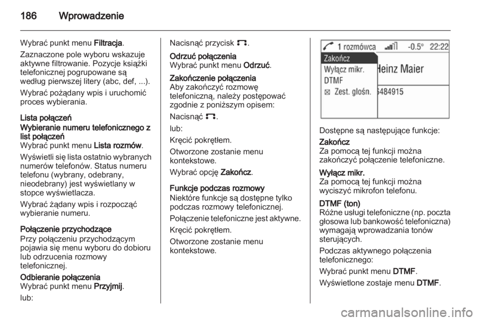 OPEL ZAFIRA B 2014  Instrukcja obsługi systemu audio-nawigacyjnego (in Polish) 