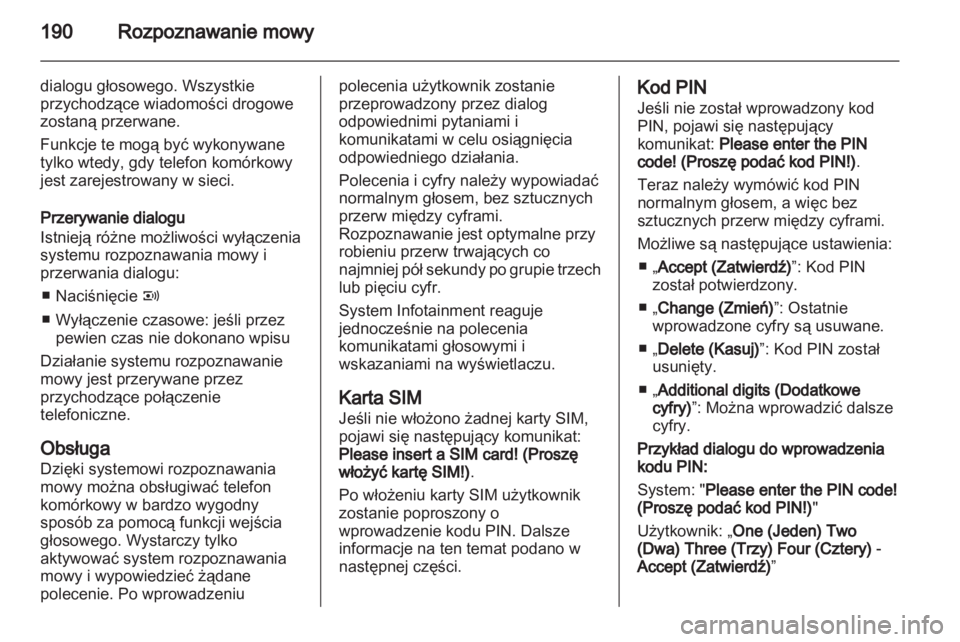 OPEL ZAFIRA B 2014  Instrukcja obsługi systemu audio-nawigacyjnego (in Polish) 