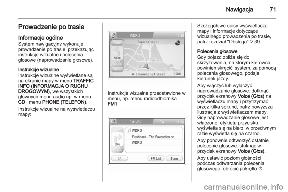 OPEL ZAFIRA B 2014  Instrukcja obsługi systemu audio-nawigacyjnego (in Polish) 