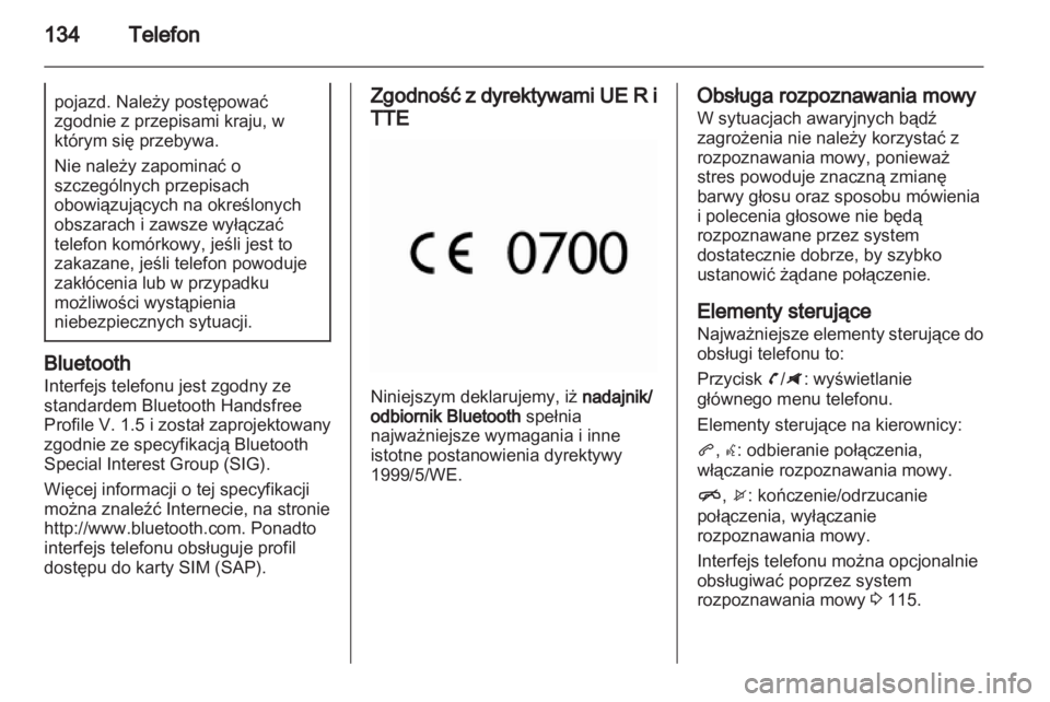 OPEL ZAFIRA C 2013.5  Instrukcja obsługi systemu audio-nawigacyjnego (in Polish) 