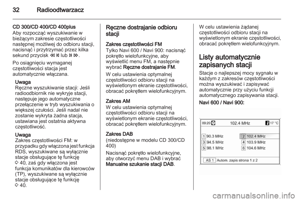 OPEL ZAFIRA C 2013.5  Instrukcja obsługi systemu audio-nawigacyjnego (in Polish) 