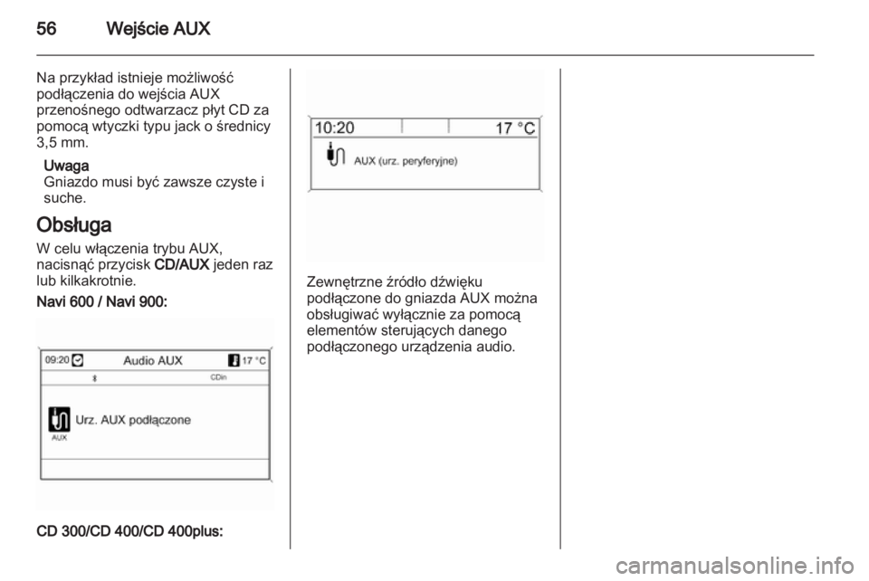 OPEL ZAFIRA C 2013.5  Instrukcja obsługi systemu audio-nawigacyjnego (in Polish) 