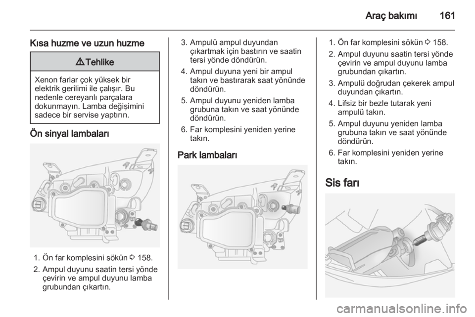 OPEL ANTARA 2011  Sürücü El Kitabı (in Turkish) 