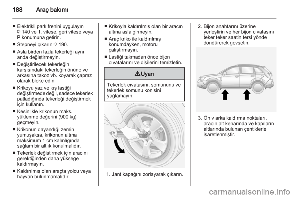 OPEL ANTARA 2013.5  Sürücü El Kitabı (in Turkish) 