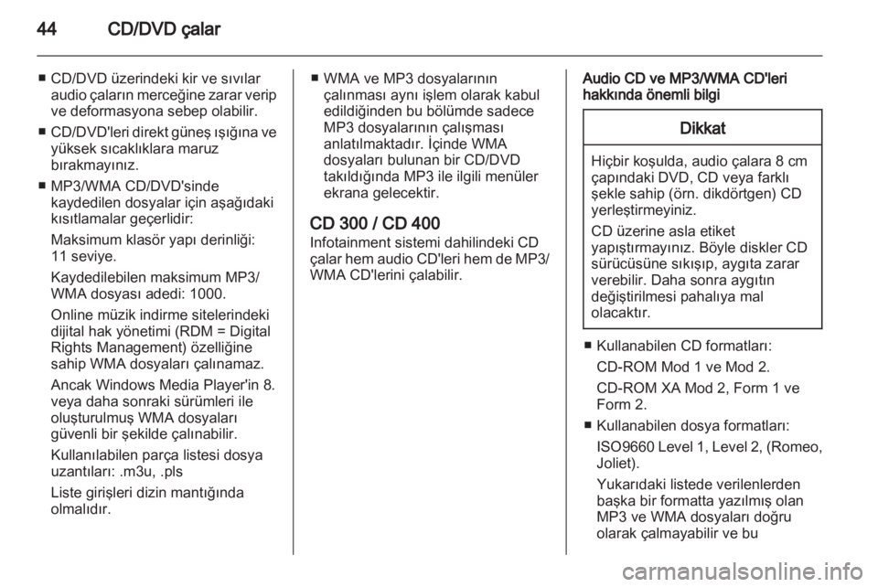 OPEL INSIGNIA 2011  Bilgi ve Eğlence Sistemi Kılavuzu (in Turkish) 