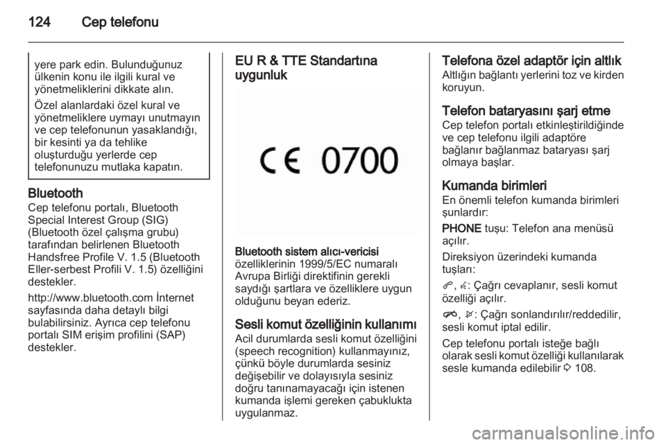 OPEL INSIGNIA 2013  Bilgi ve Eğlence Sistemi Kılavuzu (in Turkish) 