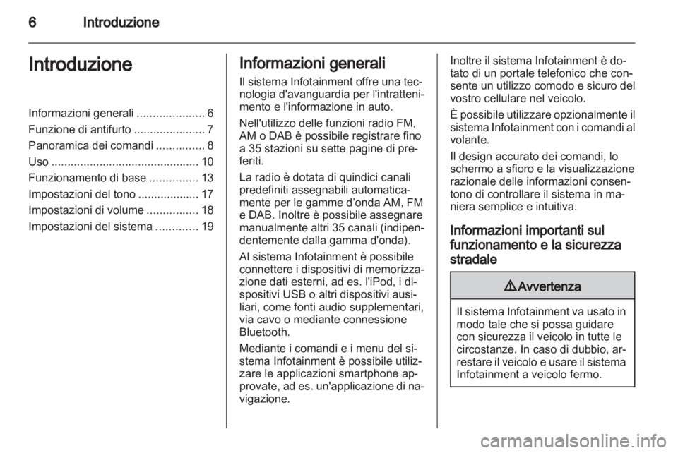 OPEL ADAM 2013  Manuale del sistema Infotainment (in Italian) 