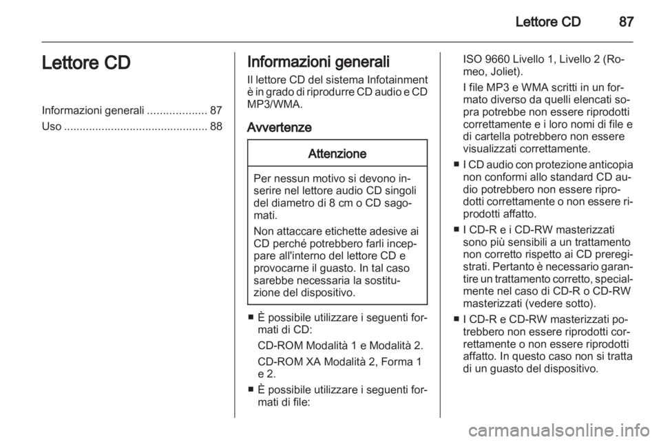 OPEL ADAM 2013  Manuale del sistema Infotainment (in Italian) 