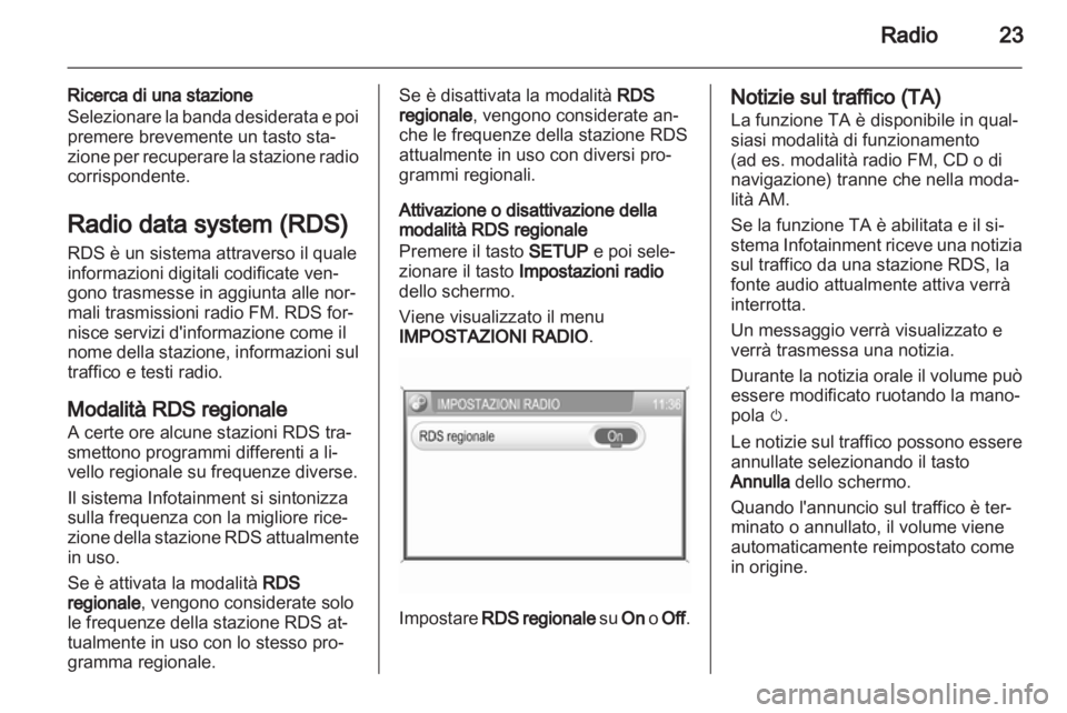 OPEL ANTARA 2012  Manuale del sistema Infotainment (in Italian) 