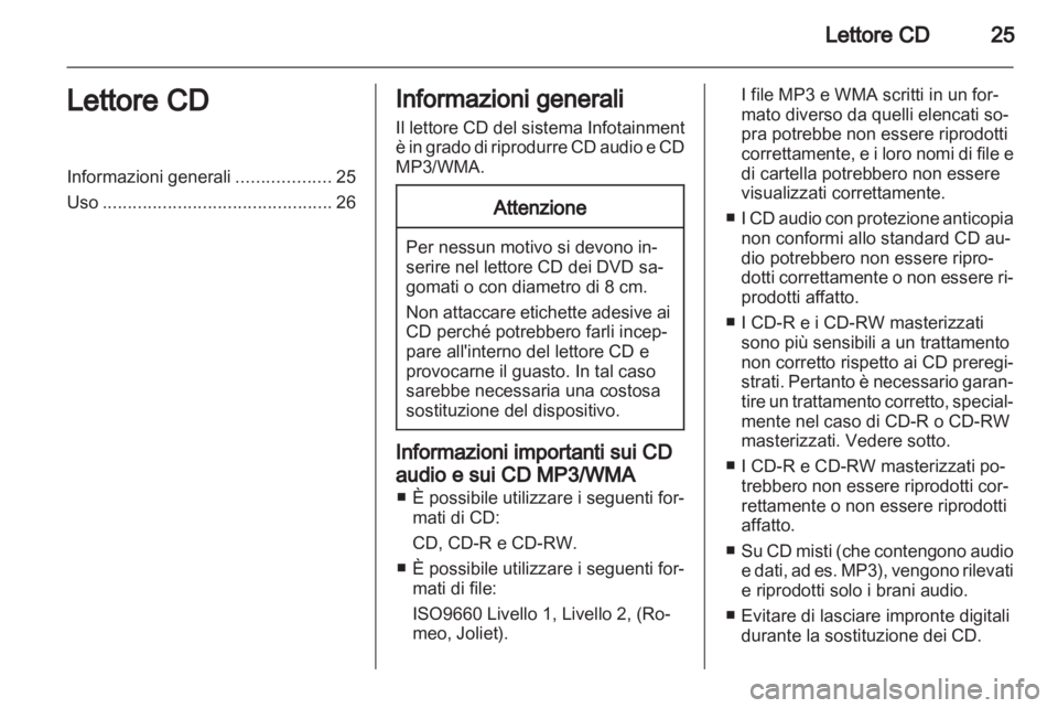 OPEL ANTARA 2012  Manuale del sistema Infotainment (in Italian) 