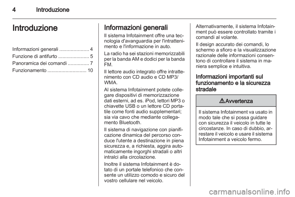 OPEL ANTARA 2012  Manuale del sistema Infotainment (in Italian) 