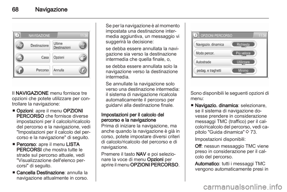 OPEL ANTARA 2012  Manuale del sistema Infotainment (in Italian) 