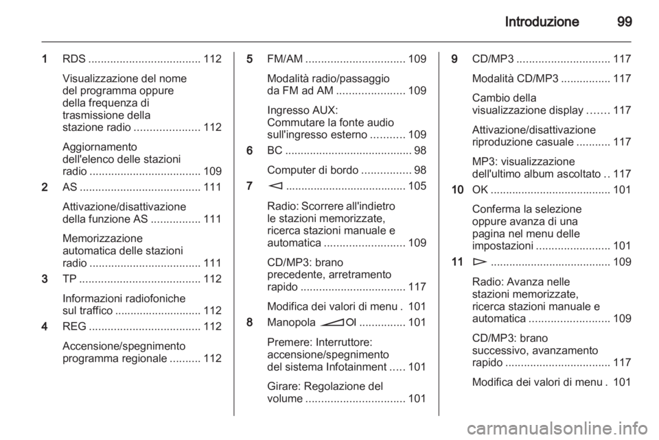 OPEL ANTARA 2012  Manuale del sistema Infotainment (in Italian) 