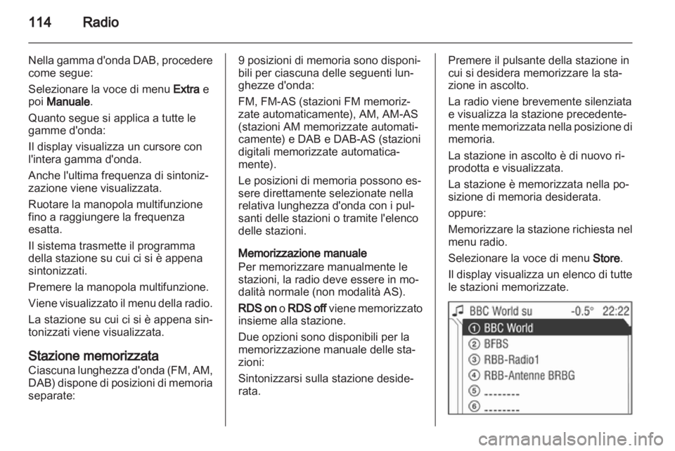 OPEL ANTARA 2013  Manuale del sistema Infotainment (in Italian) 