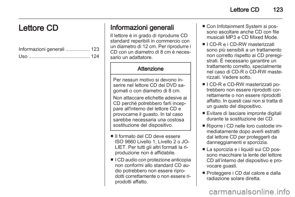 OPEL ANTARA 2013  Manuale del sistema Infotainment (in Italian) 
