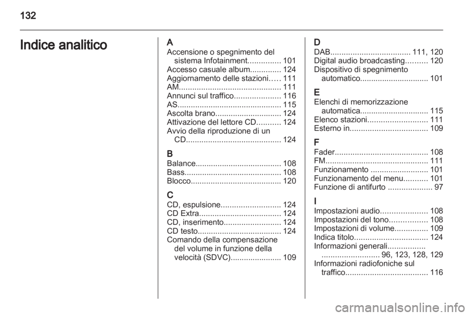 OPEL ANTARA 2013  Manuale del sistema Infotainment (in Italian) 