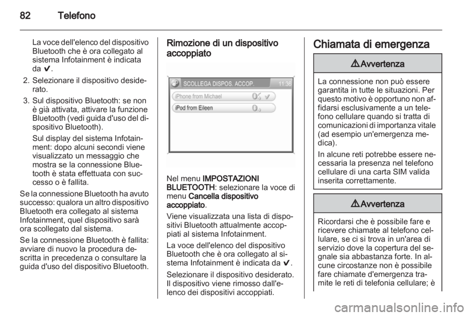 OPEL ANTARA 2013  Manuale del sistema Infotainment (in Italian) 
