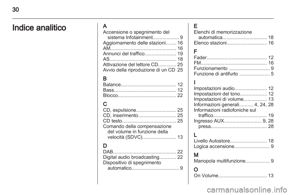 OPEL ASTRA H 2013  Manuale del sistema Infotainment (in Italian) 