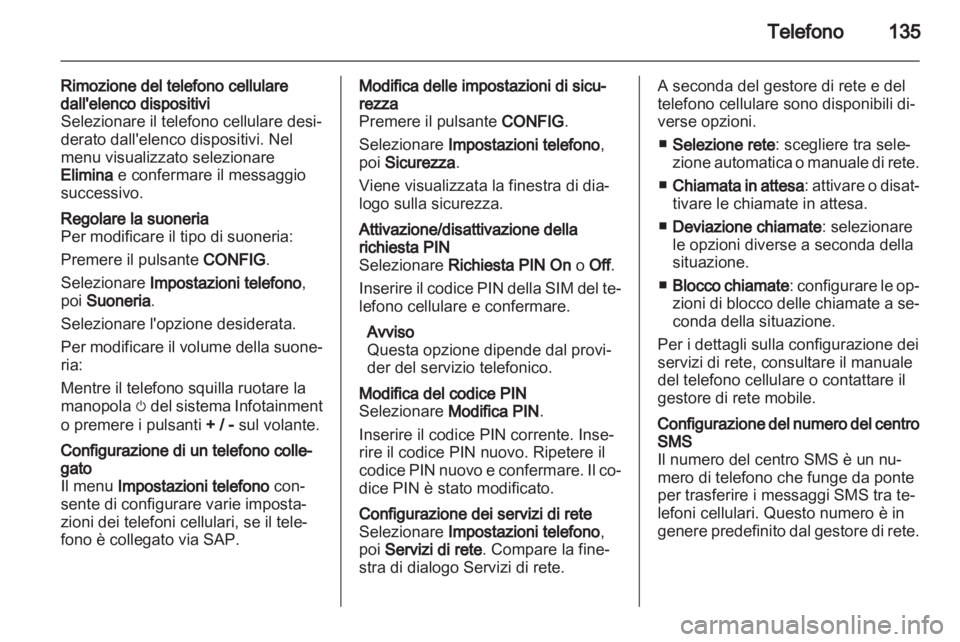 OPEL ASTRA J 2013.5  Manuale del sistema Infotainment (in Italian) 